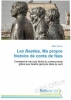 B.Guzina - Les Beatles, Ma propre histoire de conte de fées
